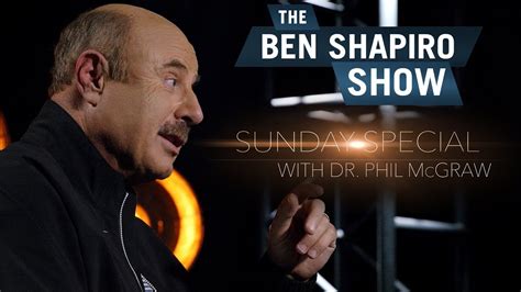 ben shapiro and dr phil|The Sunday Special .
